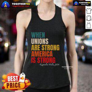 Stylish tank top featuring 'Pretty When Unions Are Strong, America Is Strong' slogan, promoting union strength and solidarity.