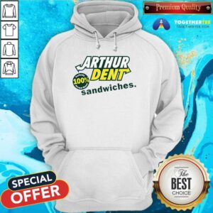 Top Arthur Dent The Sandwich Maker Hoodie