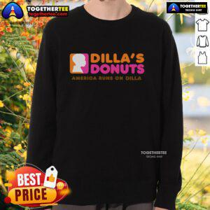 Alt Text: Top Dillas Donuts sweatshirt with 'America Runs on Dilla' slogan, perfect for donut lovers and casual wear.