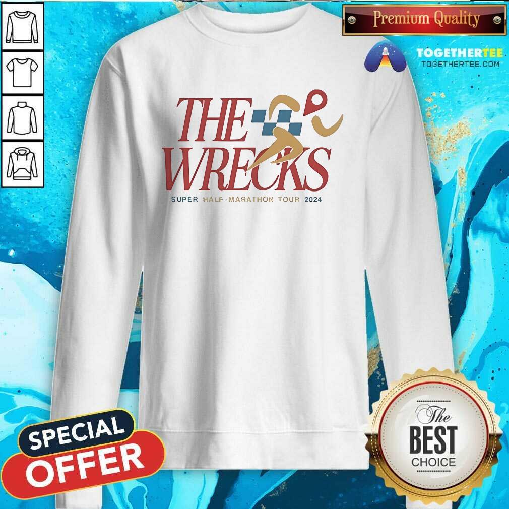 Top The Wrecks Super Half Marathon Tour 2024 Sweatshirt