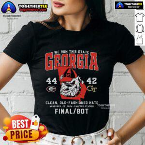 Top We Run This State Georgia 44-42 Georgia Tech Clean Ladies Tee showcasing a stylish design for Georgia sports fans.