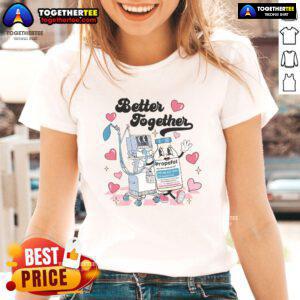 Valentine's Day ICU tee for ladies featuring 'Nice Nurse Better Together' design with Propofol theme.