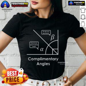 Funny complimentary angles ladies tee featuring a playful design, perfect for casual outfits and showcasing humor.