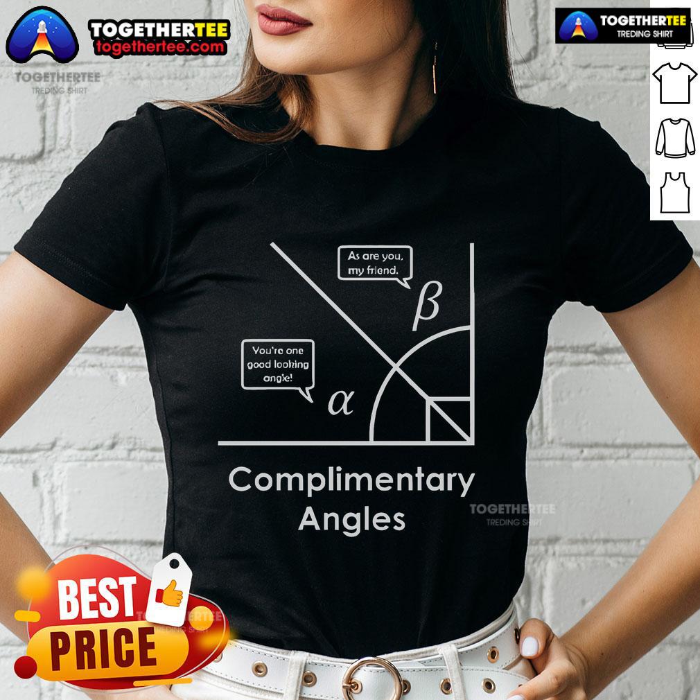 Funny complimentary angles ladies tee featuring a playful design, perfect for casual outfits and showcasing humor.