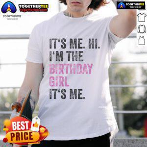 Good It's Me Hi I'm The Birthday T-Shirt featuring fun typography for birthday celebrations, perfect for party wear.