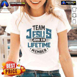 Official Christian Bible Verse Team Jesus Lifetime Member ladies tee, featuring bold text and a stylish design for believers.
