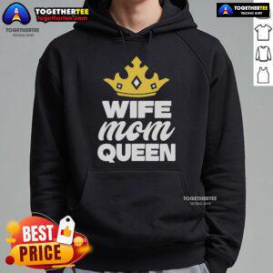 Pretty Crown hoodie for Mother's Day, celebrating wives and moms as queens, perfect gift for a special mom.