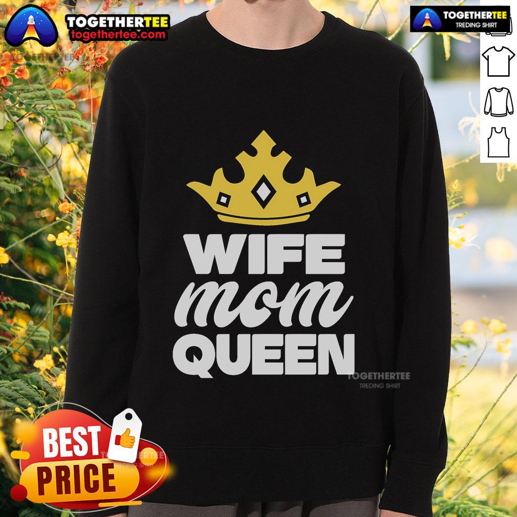 Pretty crown sweatshirt for Mother's Day, perfect gift for wives and moms who are queens in their families.