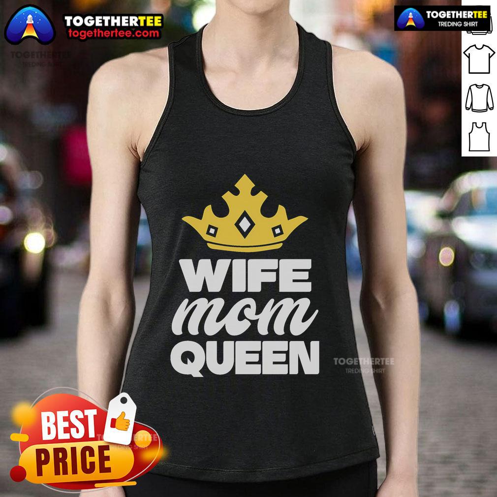 Pretty crown tank top for Mother's Day, celebrating wives and moms as queens with stylish design and vibrant colors.