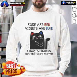 Alt Text: Top Black Cat sweatshirt with 'Roses are red, violets are blue, I have 5 fingers' design on a cozy background.