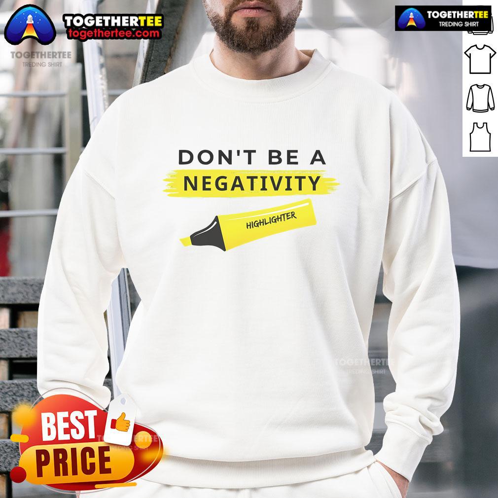 Cozy Top Don't Be A Negativity Highlighter Sweatshirt in vibrant yellow, perfect for casual wear and spreading positivity.