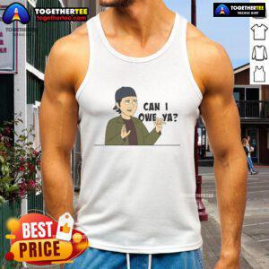 Top Hank Yarbo Catchphrase 'Can I Own Ya?' tank top featuring bold text and vibrant colors for casual wear.