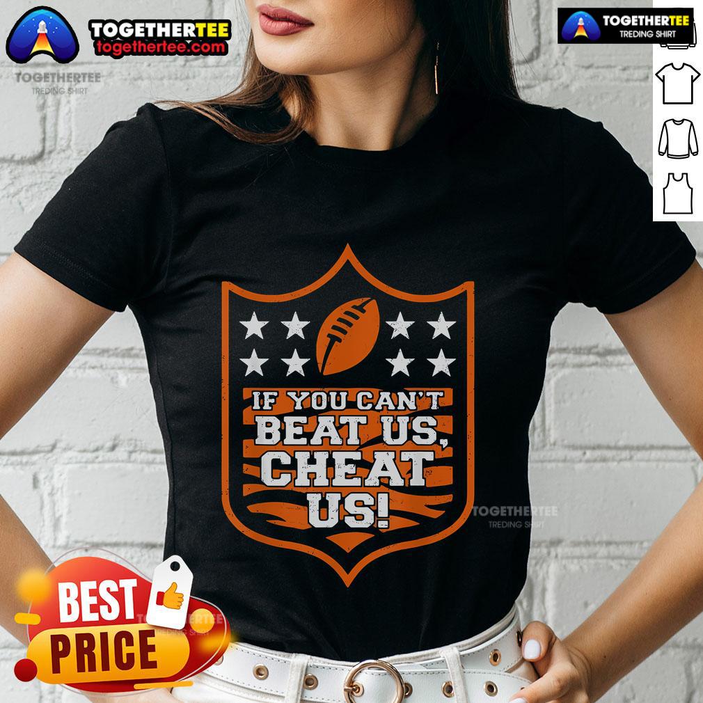 Top If You Can't Beat Us Cheat Us Ladies Tee featuring bold text design on a stylish women's t-shirt.