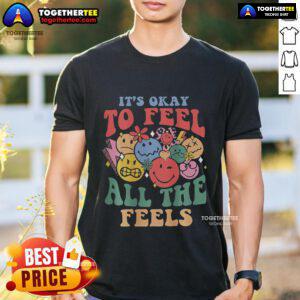 Groovy 'It's Okay To Feel All The Feels' Mental Health T-shirt showcasing vibrant colors and positive vibes for mental wellness.