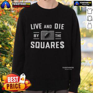Top Live and Die By The Squares Sweatshirt in vibrant colors, showcasing stylish design and comfortable fit for fashion lovers.