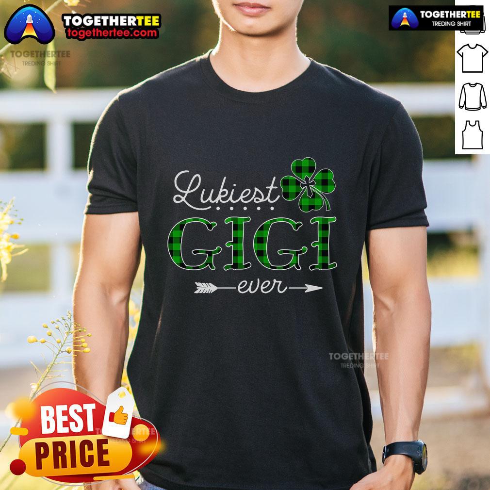 Top Luckiest Gigi Ever Irish St Patrick Day T-Shirt featuring a festive design perfect for celebrating St. Patrick's Day.