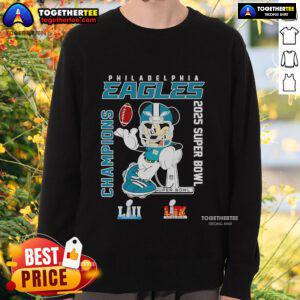 Top Mickey Philadelphia Eagles 2025 LII LIX Super Bowl Champions Sweatshirt featuring vibrant team colors and logo design.