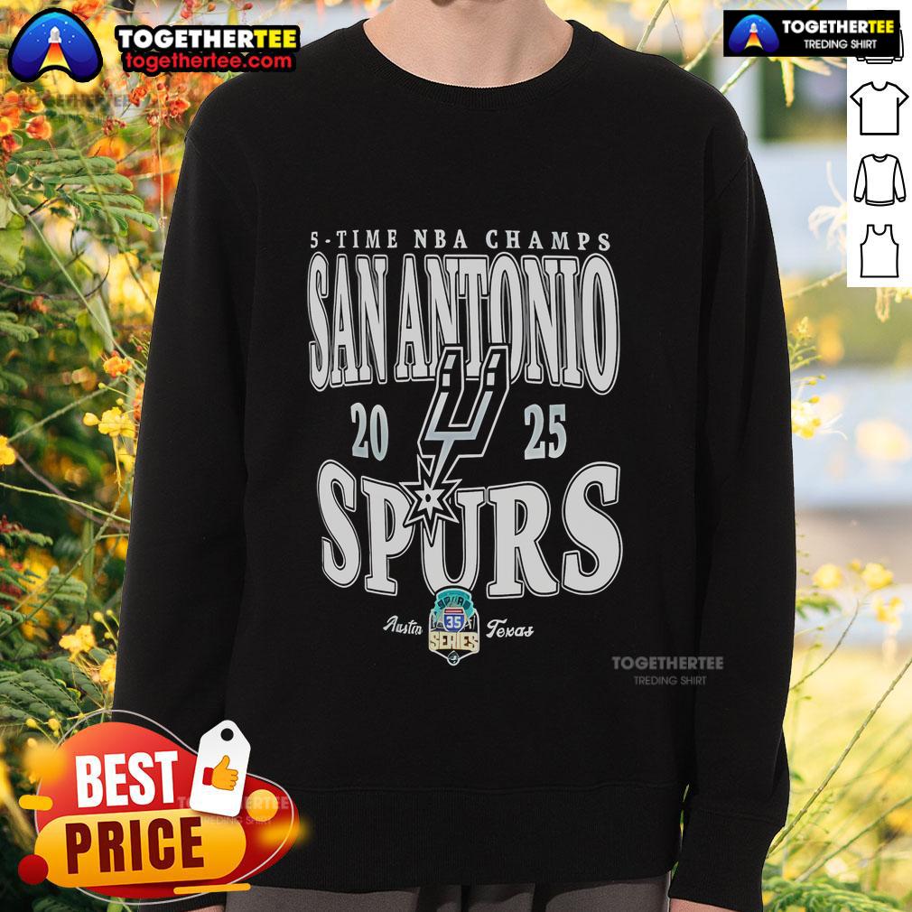 Alt Text: Top San Antonio Spurs 5 Time NBA Champs 2025 sweatshirt showcasing team pride and championship legacy.