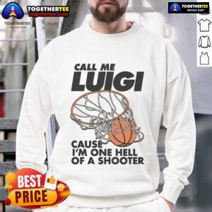 Alt Text: Nice Call Me Luigi sweatshirt featuring bold graphics, perfect for gamers and fans of fun shooter apparel.