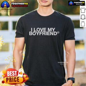 Official 'I Love My Boyfriend' T-Shirt, a stylish and trendy role model tee for expressing love and affection.