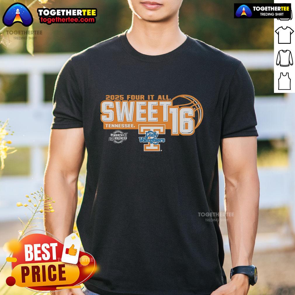 Alt Text: Original Tennessee Volunteers Sweet 16 2025 Women's March Madness Four It All T-Shirt featuring team logo and vibrant colors.