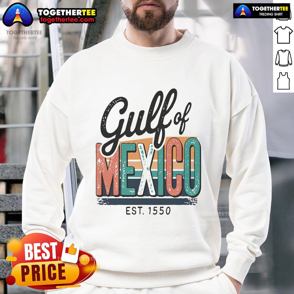 Retro sweatshirt featuring 'Pretty Gulf of Mexico Forever Est 1550' design, perfect for ocean lovers and vintage style enthusiasts.