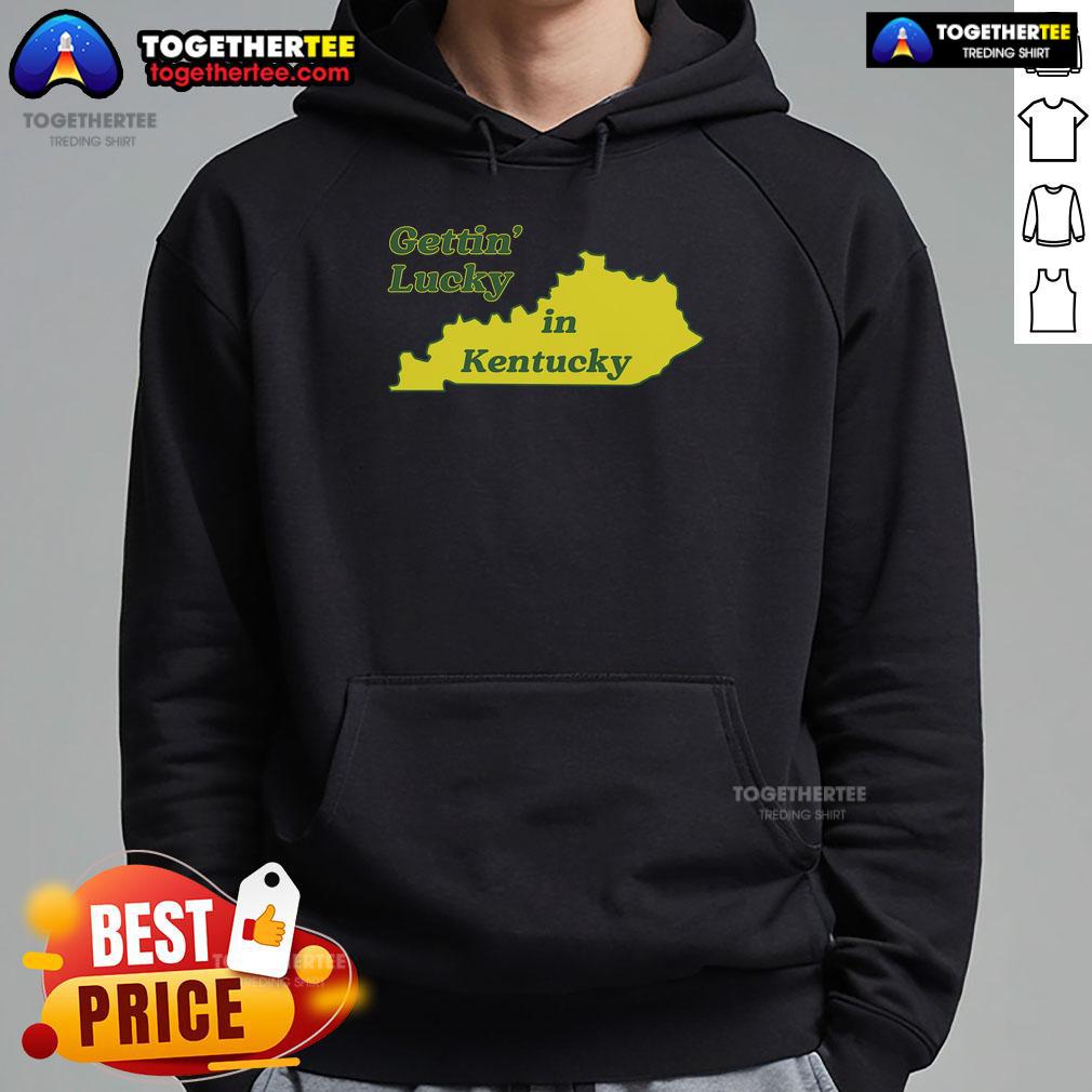 Stylish 'Gettin Lucky In Kentucky' hoodie displayed on a hanger, perfect for fans of Kentucky pride and casual fashion.
