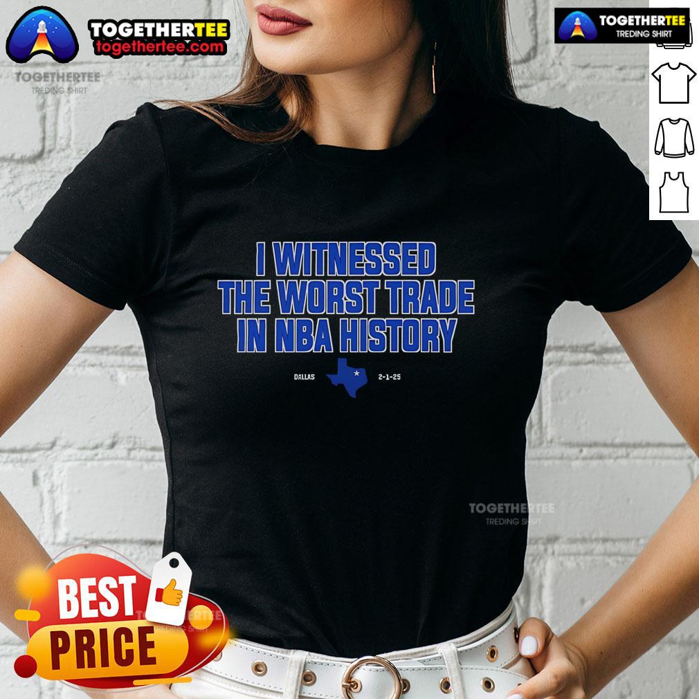 Top I Witnessed The Worst Trade In NBA History Ladies Tee showcasing a stylish graphic design for basketball fans.