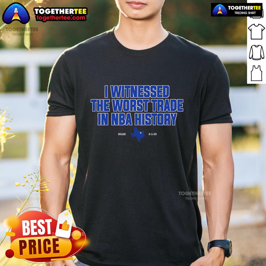 Alt Text: Top I Witnessed The Worst Trade In NBA History T-Shirt featuring bold text and a stylish design, perfect for basketball fans.