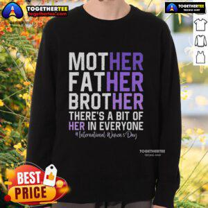 Alt Text: Feminist sweatshirt celebrating International Women's Day 2025 for Top Women in History Month.