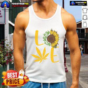 Funny Love Weed Sunflower Cannabis Tank Top featuring vibrant graphics and a playful design for cannabis enthusiasts.