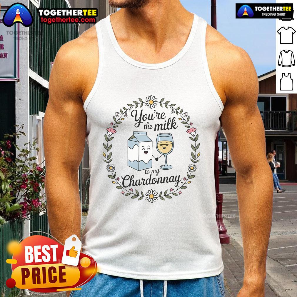 Alt Text: Funny You're the Milk to My Chardonnay Retro Cute Tank Top on a model, perfect for wine lovers and casual wear.
