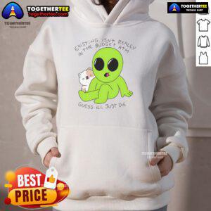 Good Alien and Cat design on a hoodie, perfect for quirky fashion enthusiasts. Budget-friendly and stylish!