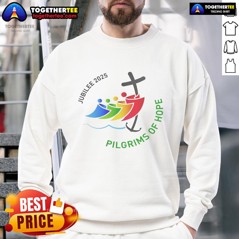 Alt Text: Cozy 'Good Jubilee 2025 Pilgrims of Hope for Faith Journey' sweatshirt, perfect for spiritual journeys and gatherings.
