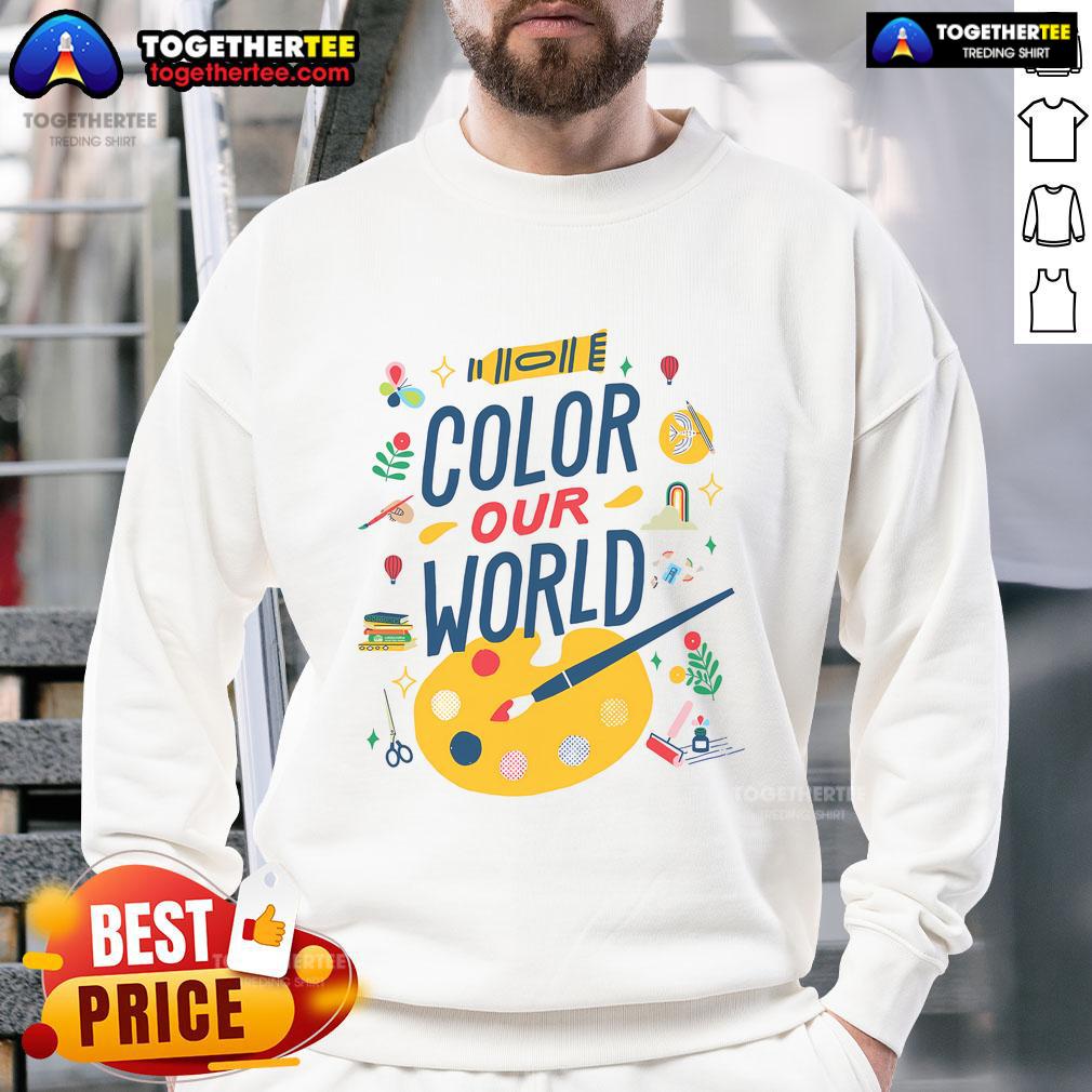 Nice Color Our World Summer Reading 2025 Art Painting Book Lover Sweatshirt featuring vibrant designs for book enthusiasts.