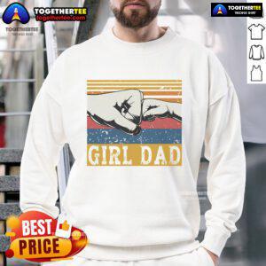 Vintage Nice Girl Dad sweatshirt for Father's Day, featuring a stylish design perfect for celebrating dads.