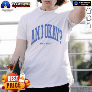 Nice Megan Moroney Am I Ok T-Shirt featuring a stylish design perfect for fans of the artist and trendy casual wear.
