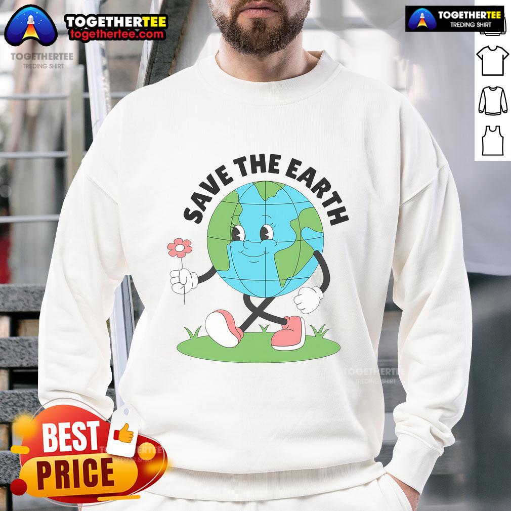 Cozy Nice Save The Earth Cute Earth Day Sweatshirt featuring a vibrant Earth graphic and eco-friendly message.