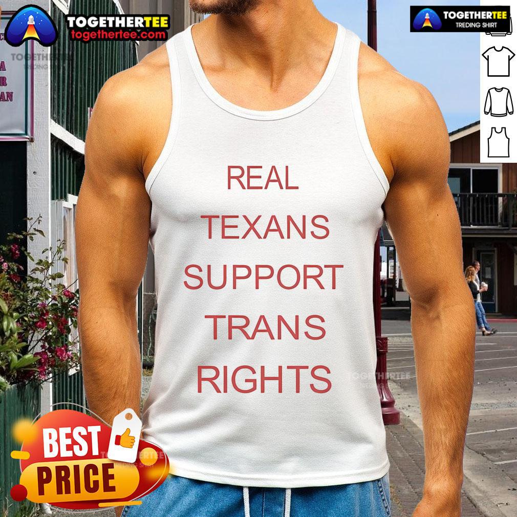 Bill Holston wearing a Real Texans Support Trans Rights tank top, promoting LGBTQ+ equality in Texas.