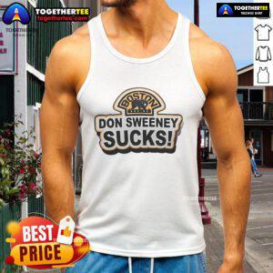 Official Boston Bruins Don Sweeney Sucks Tank Top featuring bold graphics, perfect for fans showing team spirit.