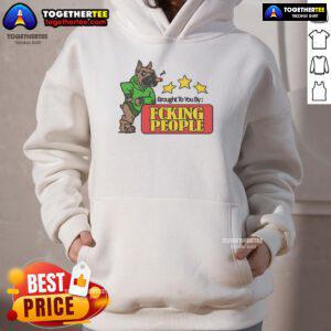 Official 'Brought To You By Fcking People' hoodie featuring bold graphic design and comfortable fit for casual wear.