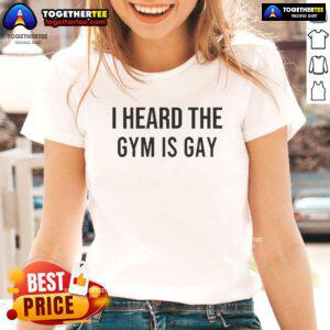 Alt Text: Official Demir Basceri I Heard The Gym Is Gay Ladies Tee featuring a stylish design for gym enthusiasts.