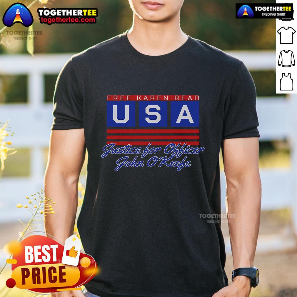 Official Free Karen Read Justice For Officer John O'Keefe USA T-Shirt featuring bold graphics and patriotic colors.