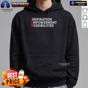 Official IEP Inspiration Empowerment Possibilities Hoodie showcasing a stylish design promoting inclusive education.