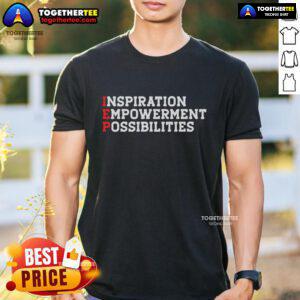 Official IEP Inspiration Empowerment Possibilities T-Shirt featuring a motivational design for special education advocates.