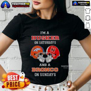 Official 'I'm A Huskers On Saturdays And A Bronco On Sundays' ladies tee showcasing team spirit and style.