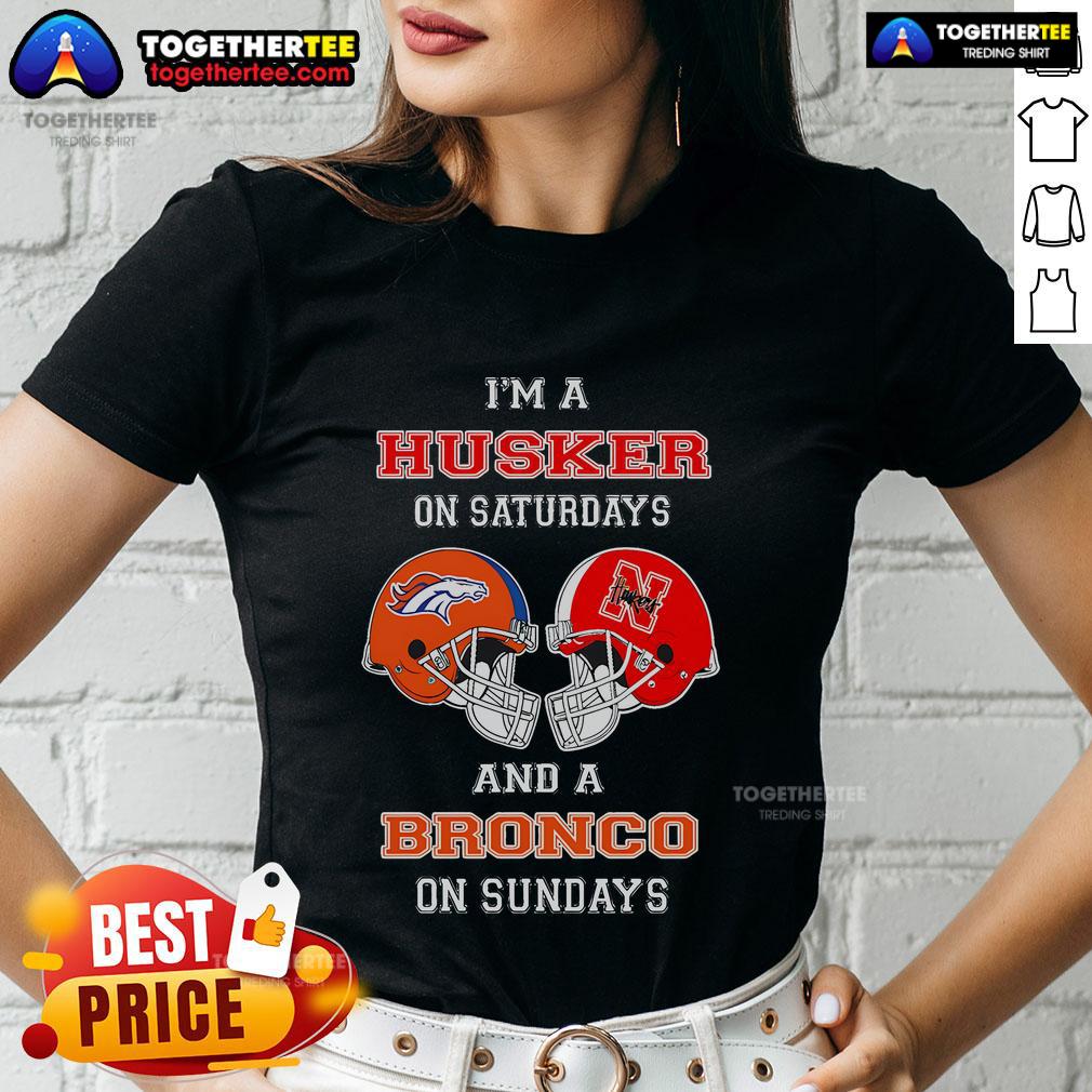 Official 'I'm A Huskers On Saturdays And A Bronco On Sundays' ladies tee showcasing team spirit and style.