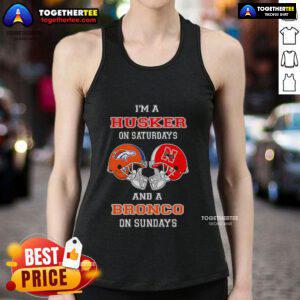Official 'Im A Huskers On Saturdays And A Bronco On Sundays' tank top featuring bold graphics and a sporty design.