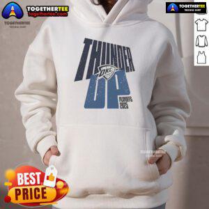 Official Oklahoma City Thunder Up Playoffs 2025 Hoodie in stylish design, perfect for fans supporting their team.