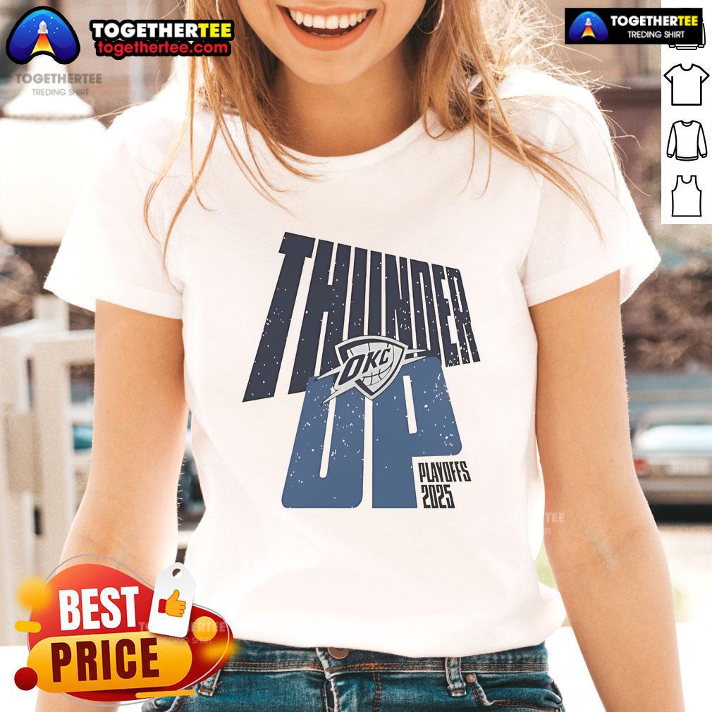 Official Oklahoma City Thunder Up Playoffs 2025 Ladies Tee featuring vibrant team colors and stylish design.